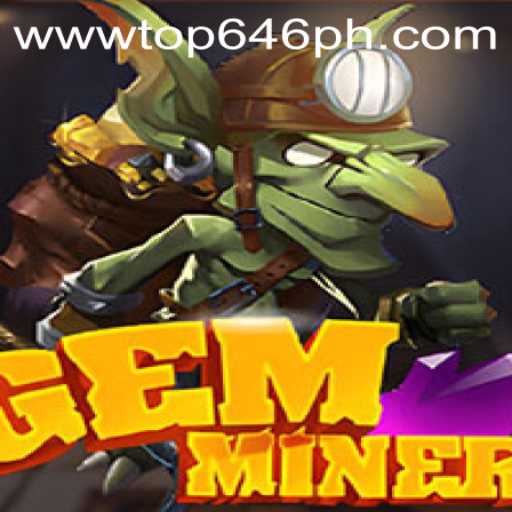 Unearthing the Excitement of GemMiner and the Enigmatic Top646
